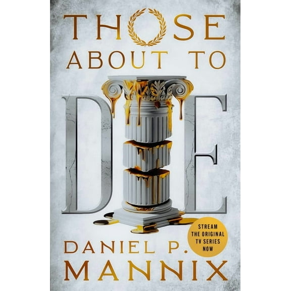 Those about to Die, (Paperback)