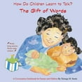thumbnail image 2 of The Gift of Words : How Do Children Learn to Talk? (Paperback), 2 of 2