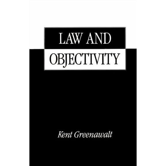 Law and Objectivity, (Paperback)