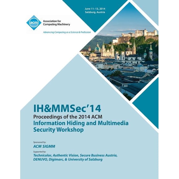 Ih&mmsec 14 2nd ACM Workshop on Information Hiding and Multimedia Security (Paperback)