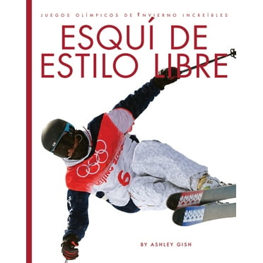 Esqui de Estilo Libre, (Paperback)