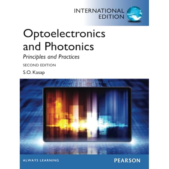 Pre-Owned Optoelectronics Photonics:Principles Practices: Internat, 9780273774174, 0273774174, Paperback, 2 edition