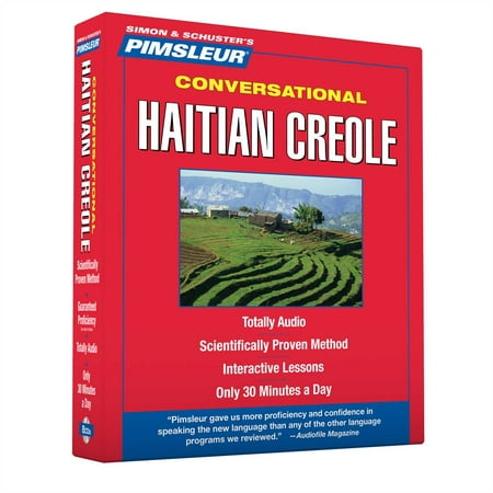 Pimsleur Haitian Creole Conversational Course - Level 1 Lessons 1-16 CD : Learn to Speak and Understand Haitian Creole with Pimsleur Language (Best Way To Learn Creole)