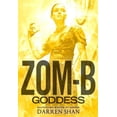 thumbnail image 1 of Zom-B goddess, Darren Shan Couverture Rigide, 1 of 3