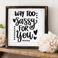 thumbnail image 3 of Vintage Wooden Art Decoration , “ Way Too Sassy For You ” - 8 * 8 Inch Wall Decoration for Home, Living Room, Bathroom, Bedroom, Garden, Dining, Bar, Cafe, Festival Party Decor, 3 of 7