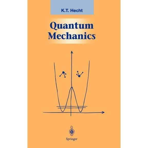 Graduate Texts in Contemporary Physics Quantum Mechanics, (Hardcover)