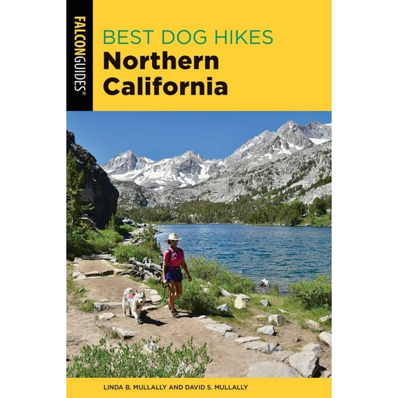 Best Dog Hikes Northern California (Edition 2) (Paperback)