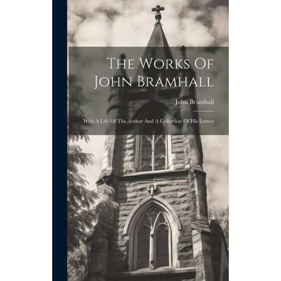 The Works Of John Bramhall (Hardcover)