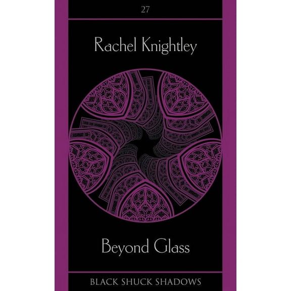 Black Shuck Shadows Beyond Glass, Book 27, (Paperback)