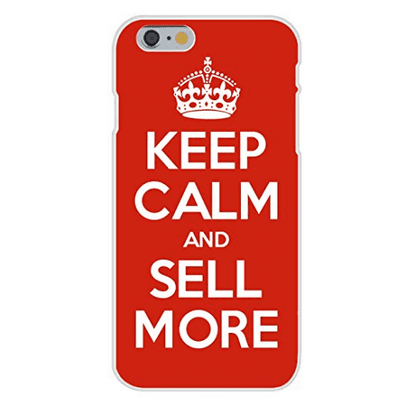 Apple iPhone 6 Custom Case White Plastic Snap On - Keep Calm and Sell More (Best Way To Sell Iphone 5)