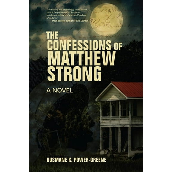 The Confessions of Matthew Strong, (Hardcover)