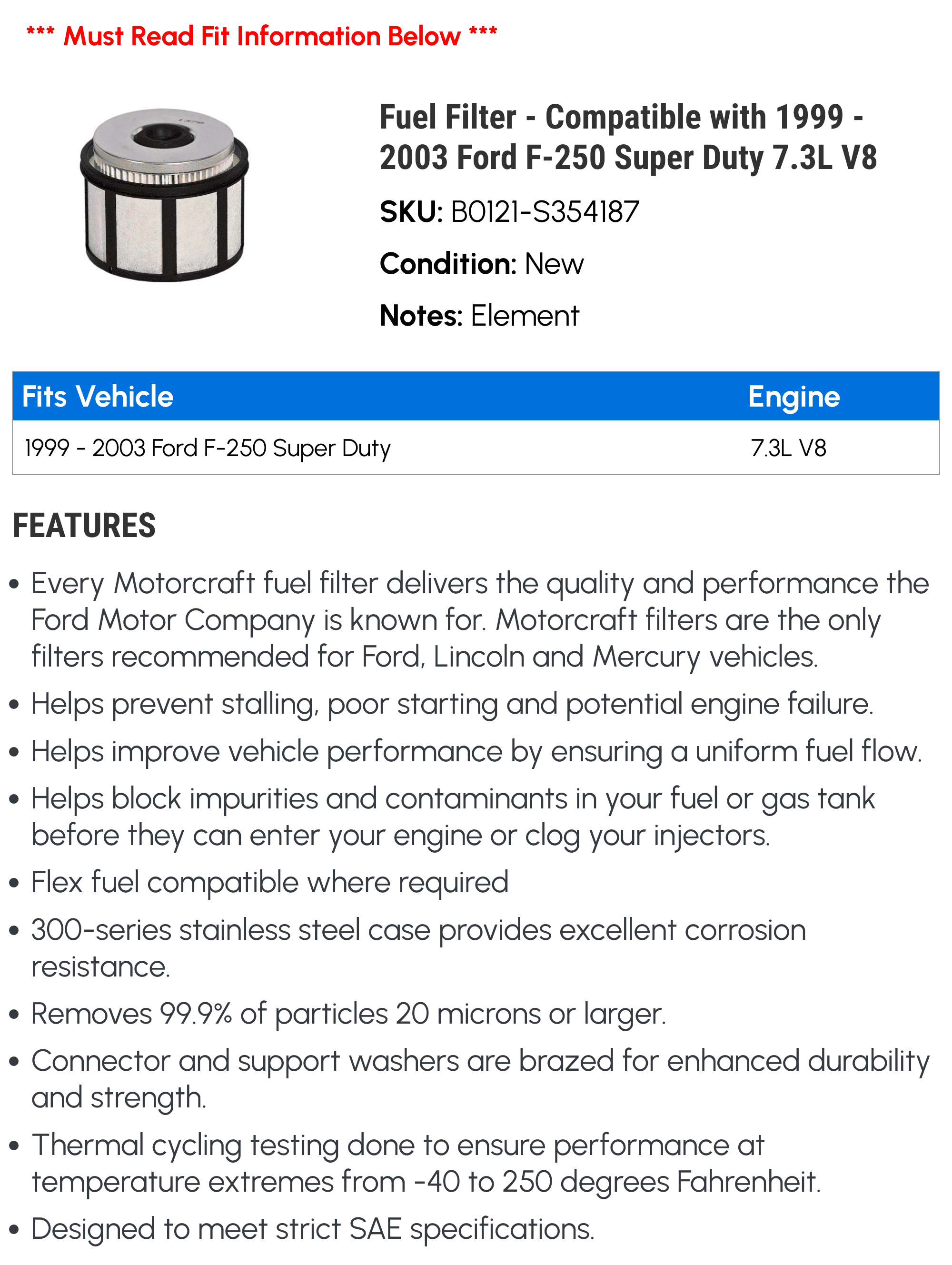 Fuel Filter - Compatible with 1999 - 2003 Ford F-250 Super Duty 7.3L V8 2000 2001 2002