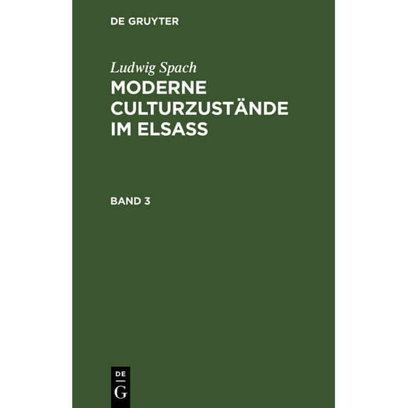 Moderne Culturzustände im Elsass, (Hardcover)