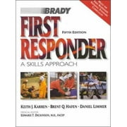 First Responder: A Skills Approach, Used [Paperback]