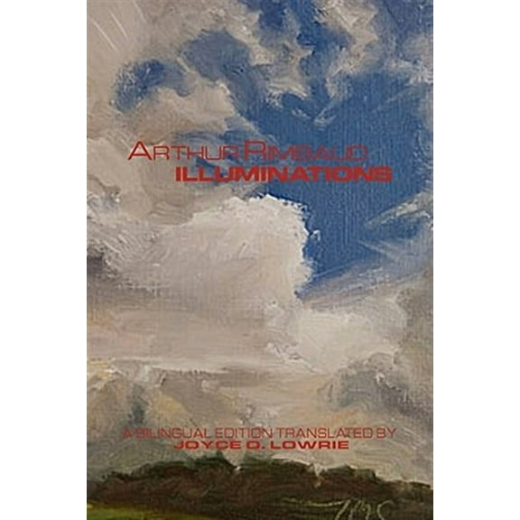 Arthur Rimbaud - ILLUMINATIONS (Paperback)