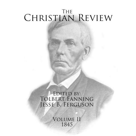 The Christian Review The Christian Review: Volume 2, (Paperback)