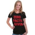 thumbnail image 3 of Funny Political Pun Zero Facts Given Womens Fitted Plus Size Graphic Tee Brisco Brands 2X, 3 of 5