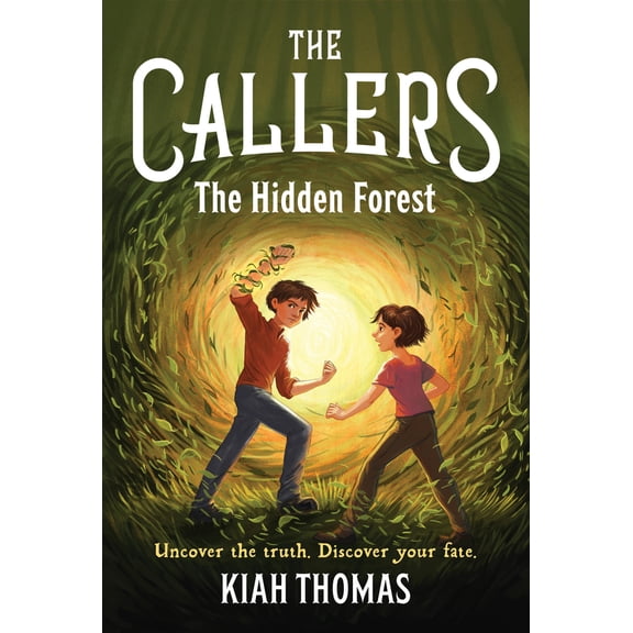 Pre-Owned The Callers: The Hidden Forest: Book 2 (Hardcover) 1797222589 9781797222585