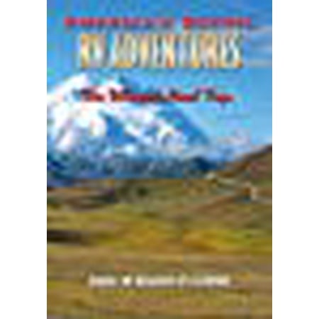 America's Scenic RV Adventures: Alaska, RV Adventure of a (Best Rv For Alaska)