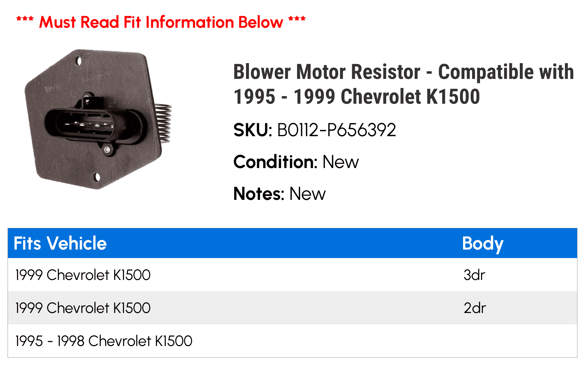 Blower Motor Resistor - Compatible with 1995 - 1999 Chevy K1500 1996 1997 1998