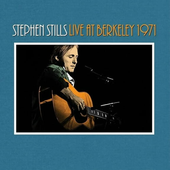 Stephen Stills - Live At Berkeley 1971 - Music & Performance - CD