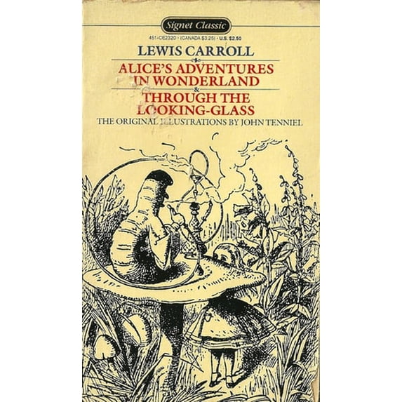 Pre-Owned Alice's Adventures in Wonderland and Through the Looking Glass (Paperback) 0451523202 9780451523204