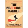 thumbnail image 1 of Pre-Owned The Incredible Banker (Paperback) 8129118777 9788129118776, 1 of 2