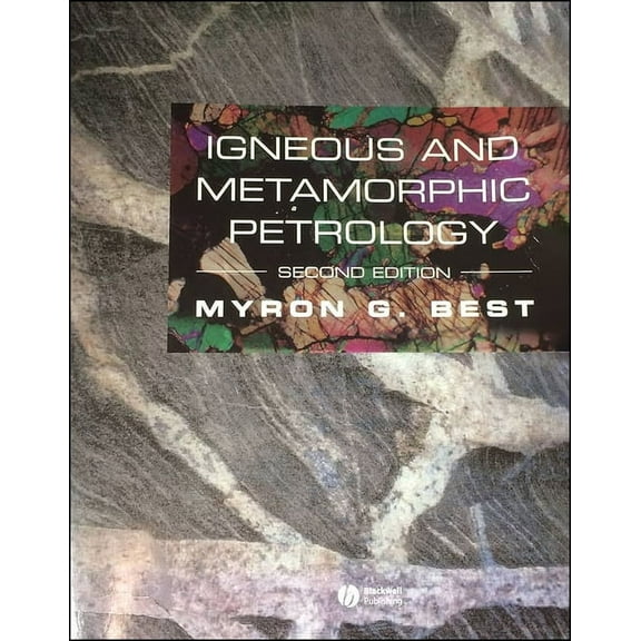 Igneous and Metamorphic Petrology, (Paperback)
