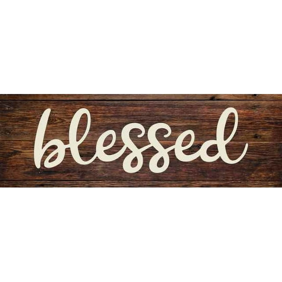 Blessed Rustic Looking Wood Sign Wall Décor Gift 6 x 18 Wood Sign B3-06180028090