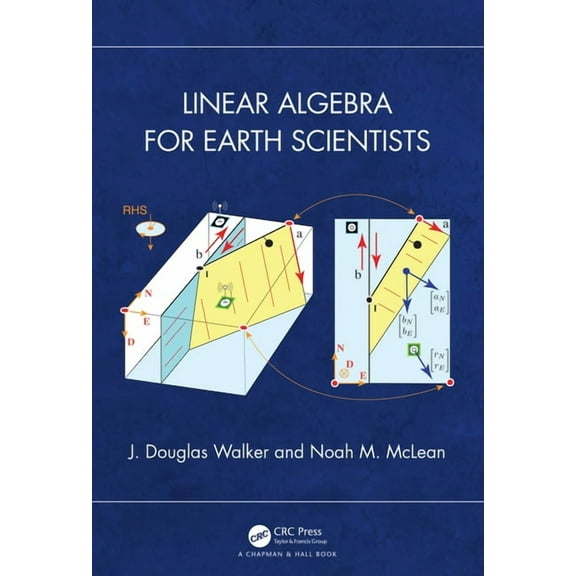 Linear Algebra for Earth Scientists, (Hardcover)