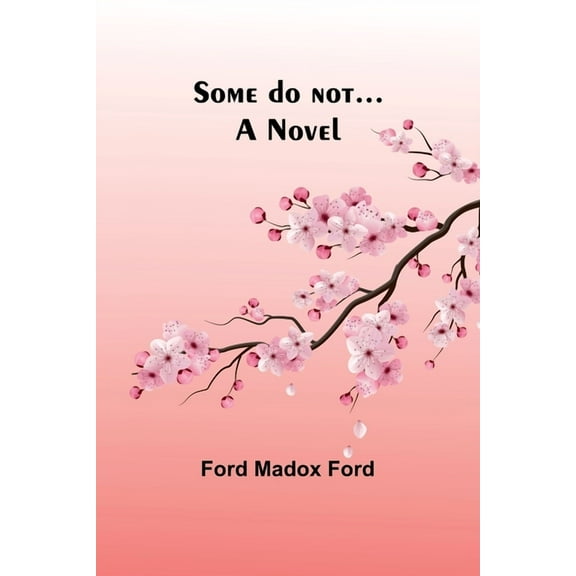 Some do not..., (Paperback)