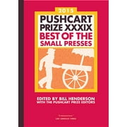 The Pushcart Prize Anthologies: Pushcart Prize XXXIX: Best of the Small Presses (Hardcover)