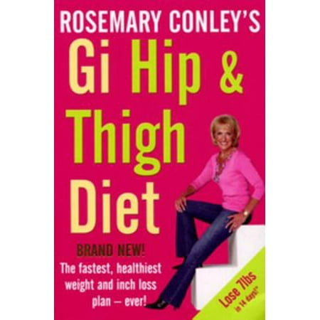 Gi Hip & Thigh Diet - eBook (Best Diet For Hips And Thighs)