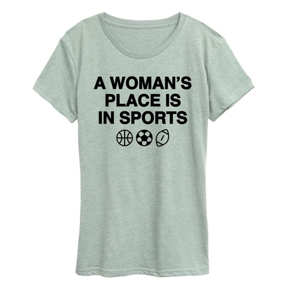 Instant Message - Woman's Place is in Sports Women's Short Sleeve Graphic T-Shirt