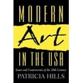 thumbnail image 1 of Pre-Owned Modern Art in the USA: Issues and Controversies of the 20th Century (Paperback) 0130361380 9780130361387, 1 of 1