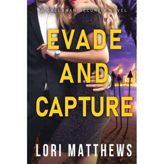 Pre-Owned Evade and Capture: A Callahan Security Novel (Callahan Security Series)