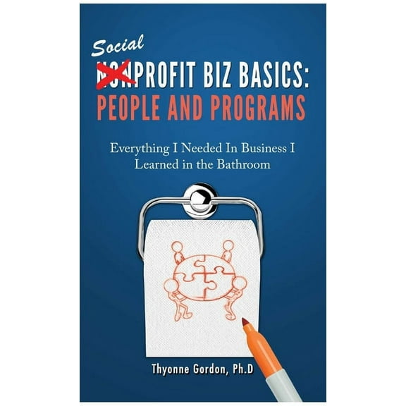 People & Programs: Social Profit Biz Basics, (Paperback)