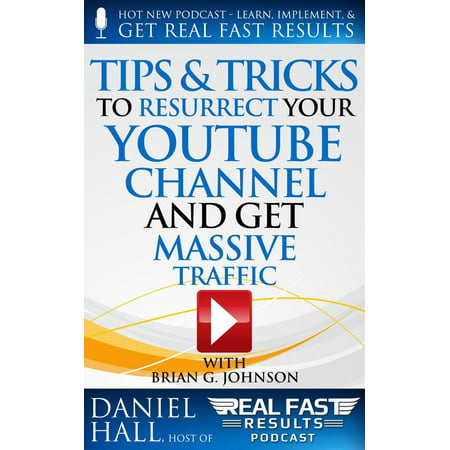 Tips & Tricks to Resurrect Your YouTube Channel and Get Massive Traffic -