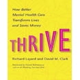thumbnail image 1 of Thrive: How Better Mental Health Care Transforms Lives and Saves Money, 1 of 3