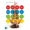 thumbnail image 1 of Pre-Owned When Did My Life Become a Game of Twister? (Paperback) 0310272378 9780310272373, 1 of 1