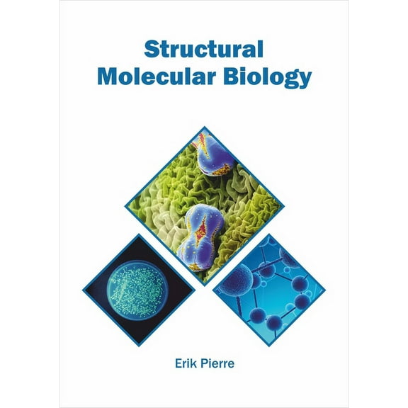 Structural Molecular Biology, (Hardcover)