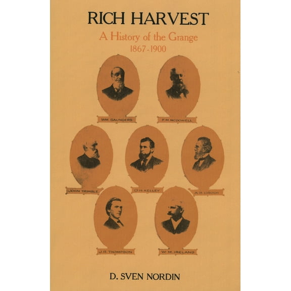 Rich Harvest: A History of the Grange, 1867-1900, (Paperback)