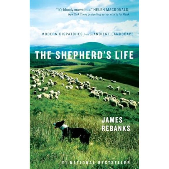 Pre-Owned The Shepherd's Life: Modern Dispatches from an Ancient Landscape (Paperback) 0385682867 9780385682862