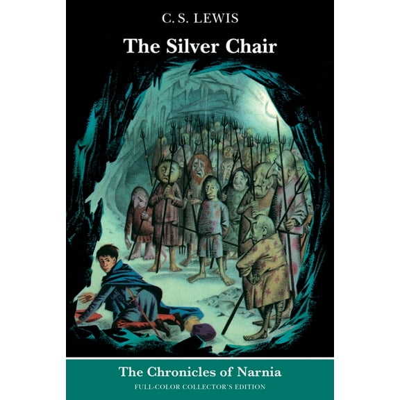 Chronicles of Narnia The Silver Chair: Full-Color Collector's Edition (Rpkg), Book 6, (Paperback)