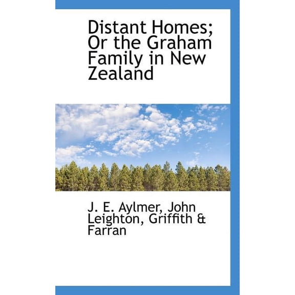 Distant Homes; Or the Graham Family in New Zealand (Paperback)