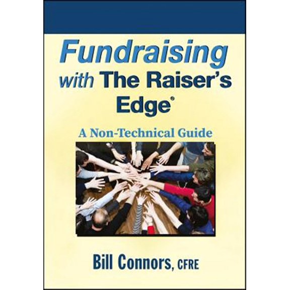 Pre-Owned Fundraising with The Raiser's Edge (Paperback) 0470560568 9780470560563