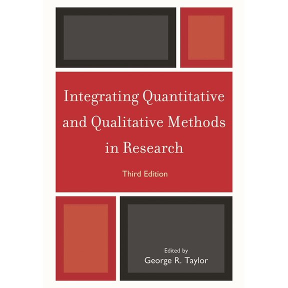 Integrating Quantitative and Qualitative Methods in Research, (Hardcover)
