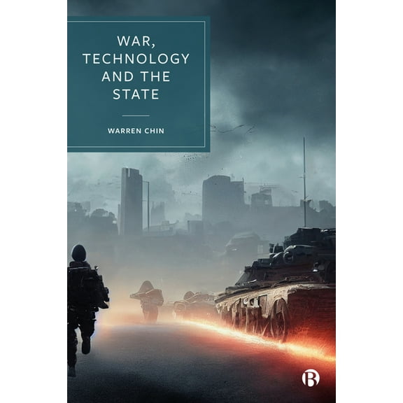 War, Technology and the State, (Hardcover)