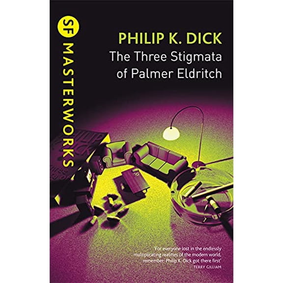 Pre-Owned The Three Stigmata of Palmer Eldritch (S.F. MASTERWORKS): Philip K. Dick Paperback