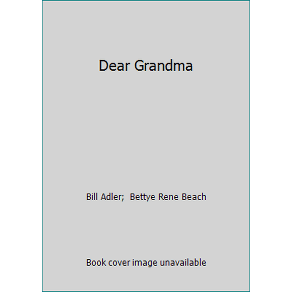 Pre-Owned Dear Grandma (Hardcover) 0840754523 9780840754523